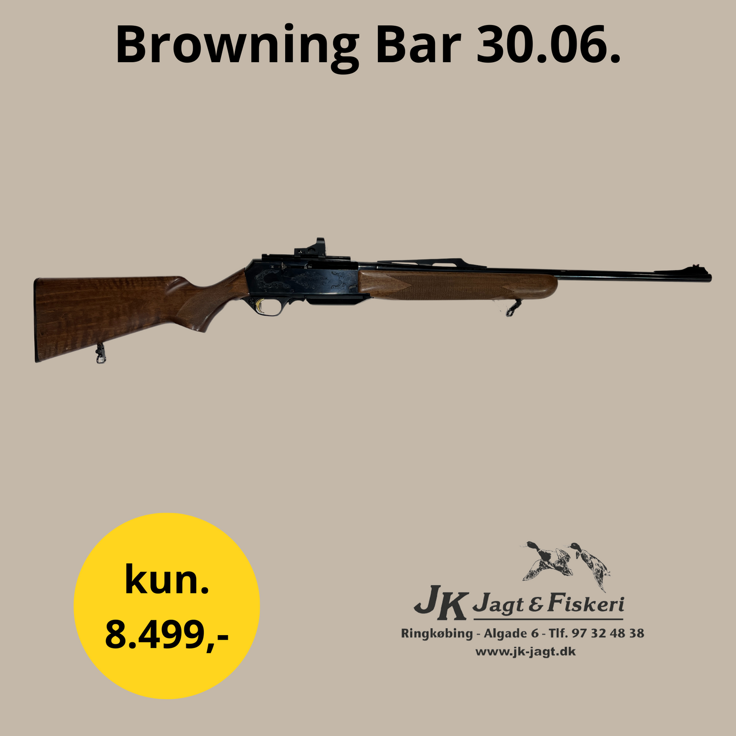 Browning Bar 30.06 Brugt