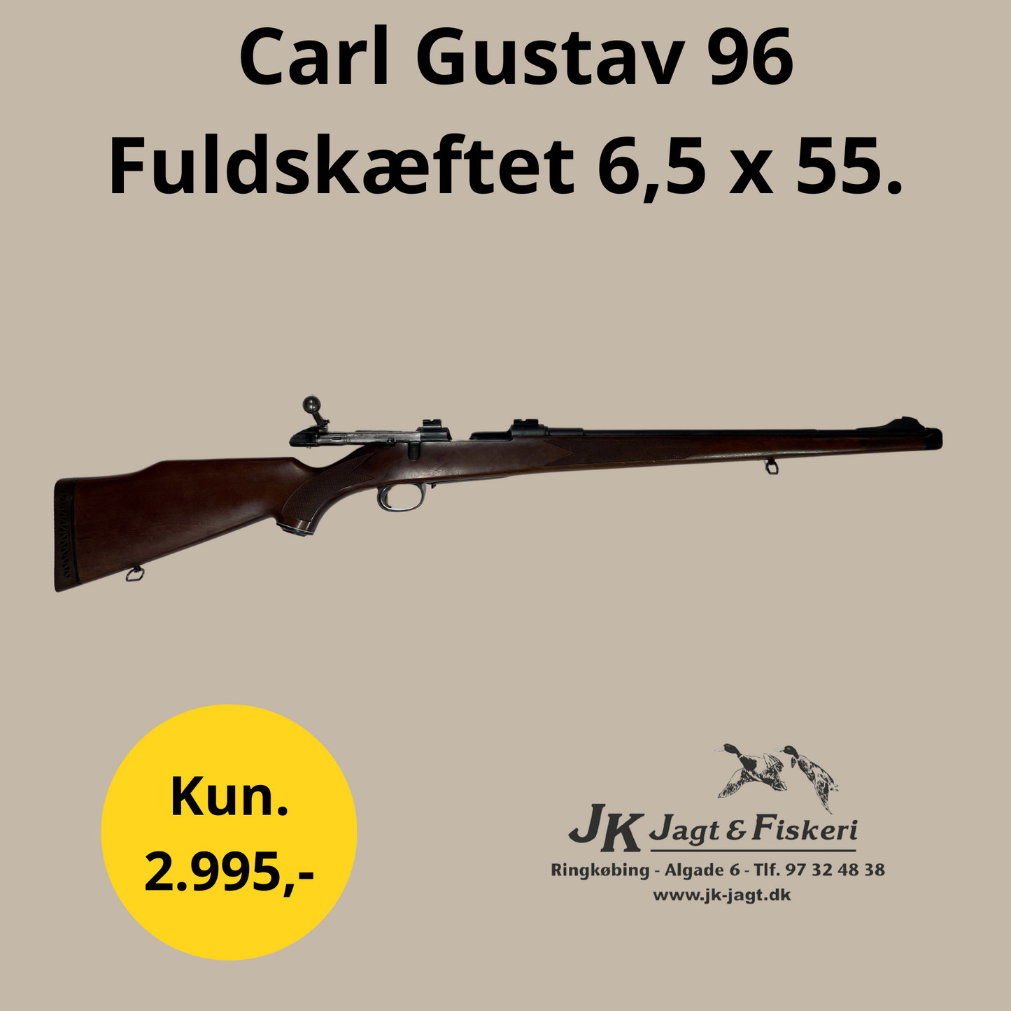 Carl Gustav 96 Fuldskæftet 6,5 x 55 Brugt