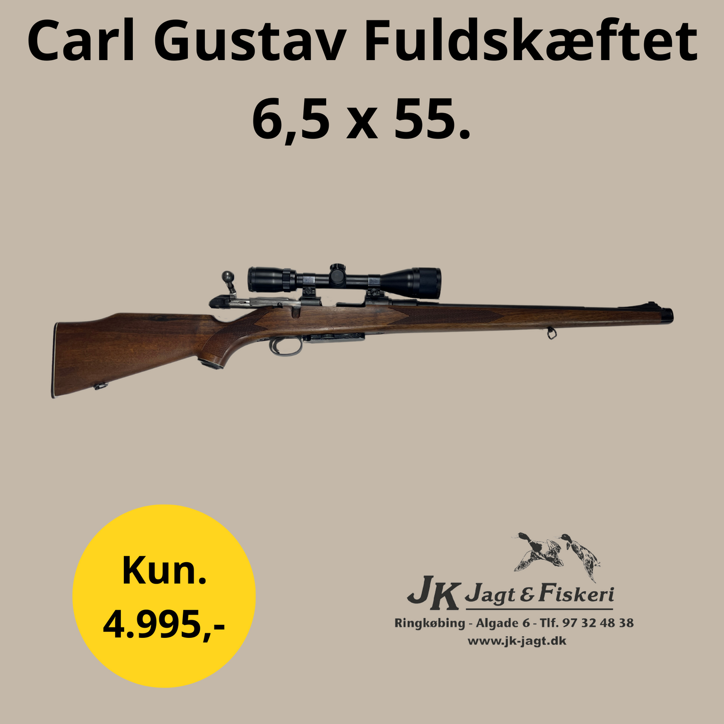 Carl Gustav Fuldskæftet 6,5 x 55 Brugt