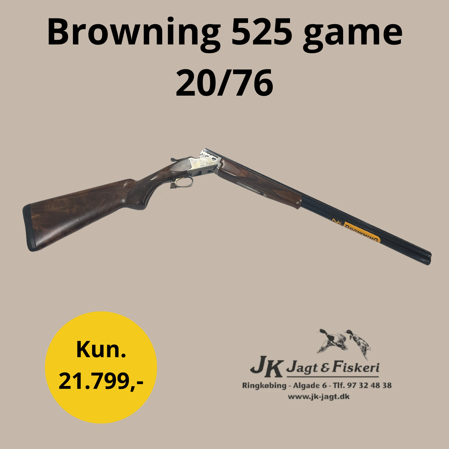 Browning 525 game 20/76