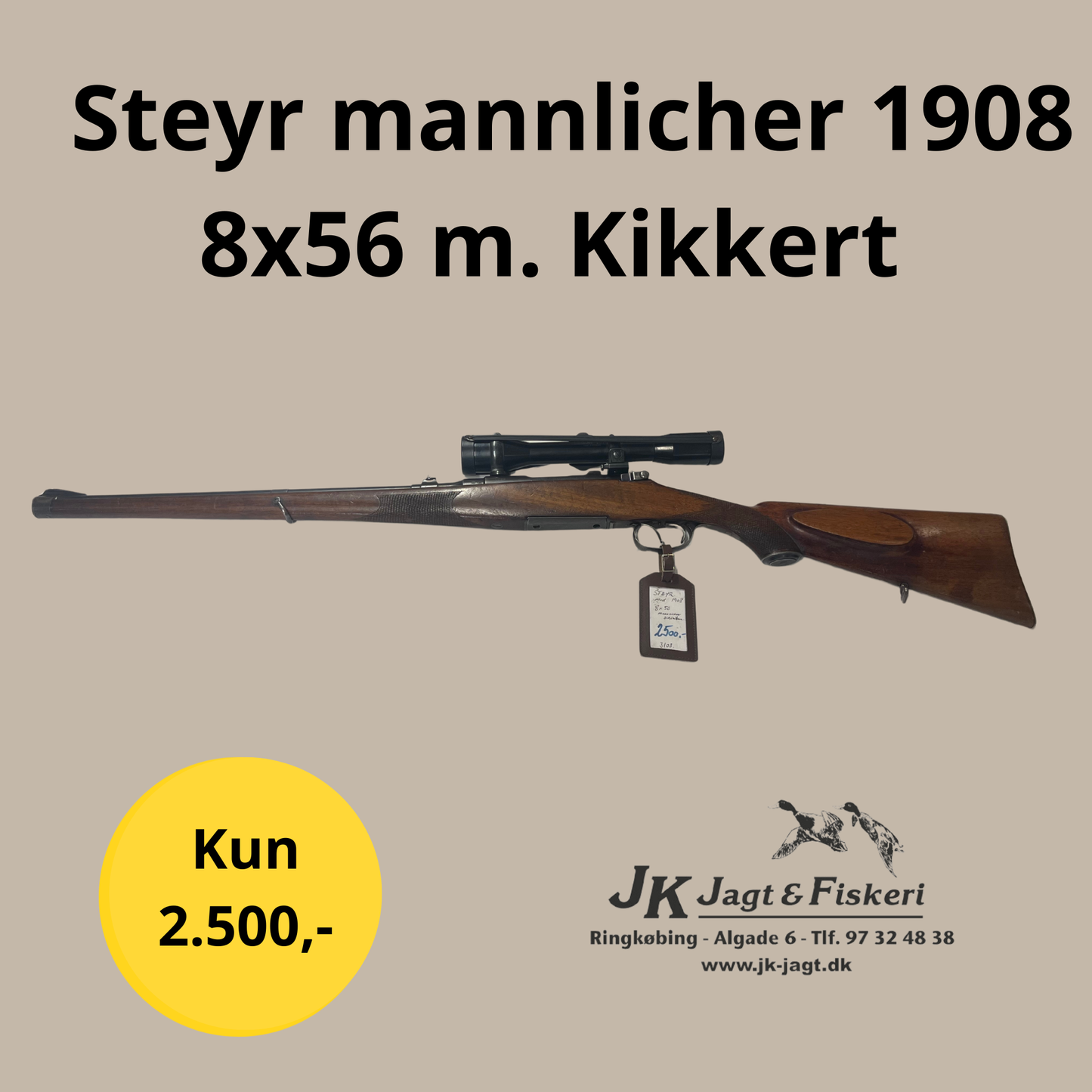 Steyr mannlicher 1908 8x56 m. Kikkert