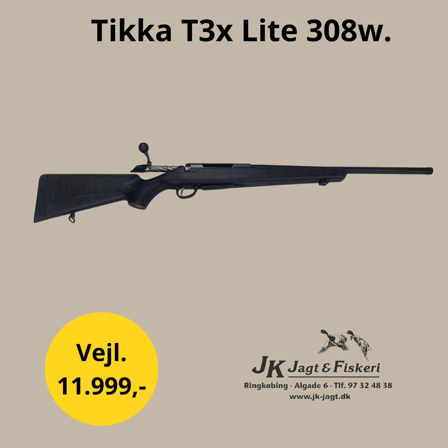 Tikka T3x Lite .308w